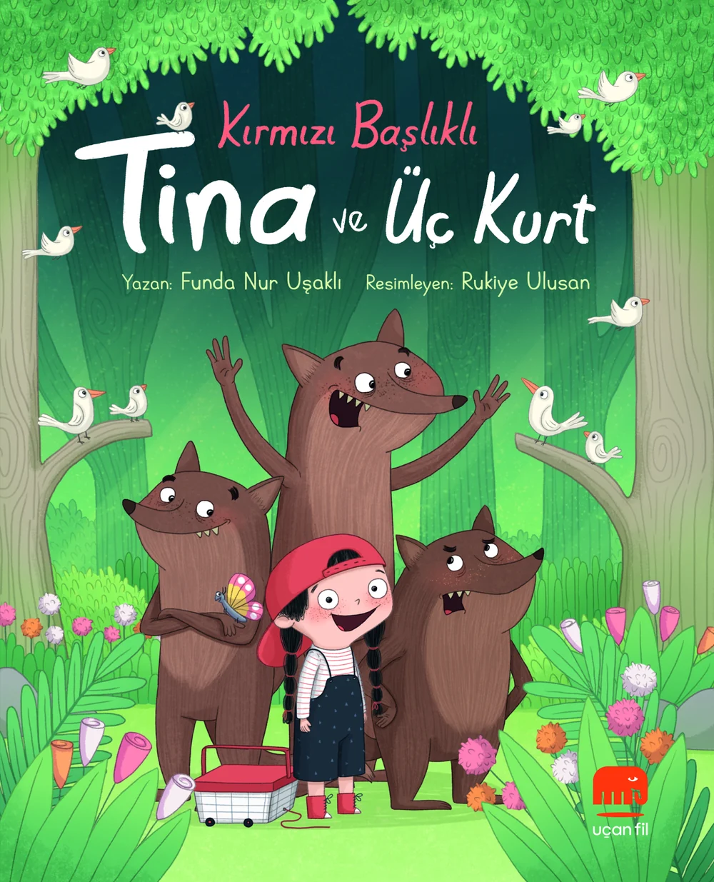 Kırmızı Başlıklı Tina ve Üç Kurt — cover