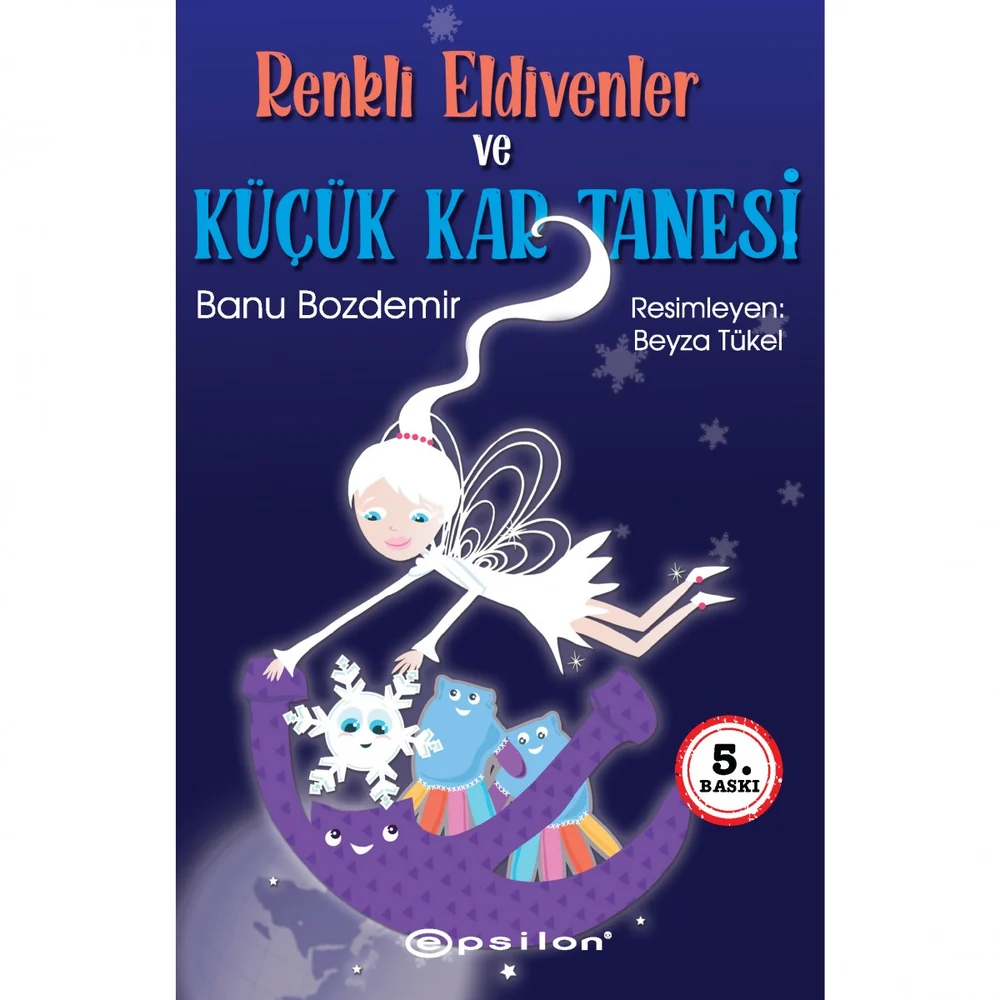 Renkli Eldivenler ve Küçük Kar Tanesi — cover