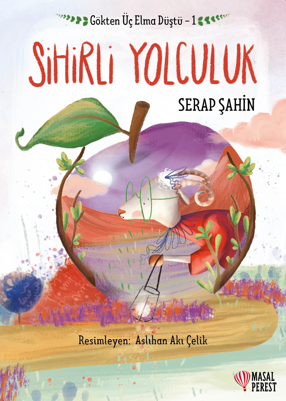 Gökten Üç Elma Düştü 1: Sihirli Yolculuk — cover