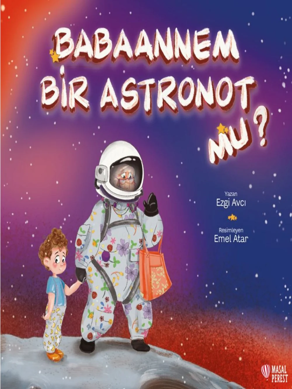 Babaannem Bir Astronot mu? — cover