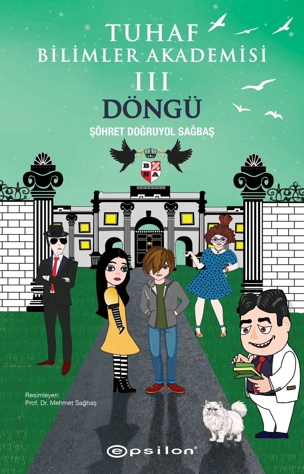 Tuhaf Bilimler Akademisi III Döngü — cover
